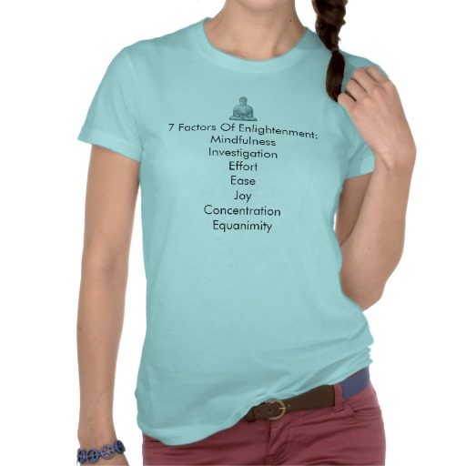 7 Factors of Enlightenment T-Shirt