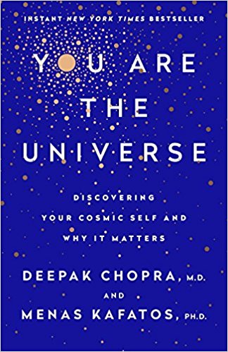 You Are The Universe - Deepak Chopra