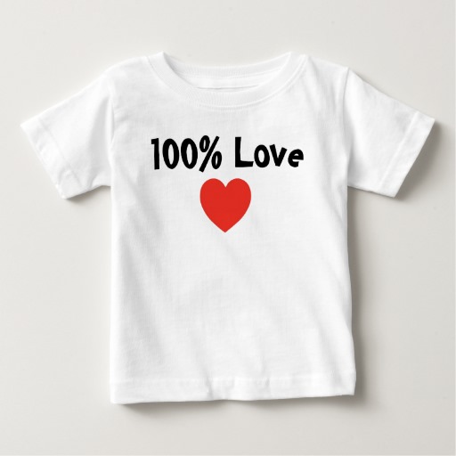 100% Love infant t-shirt