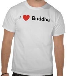 I Love Buddha